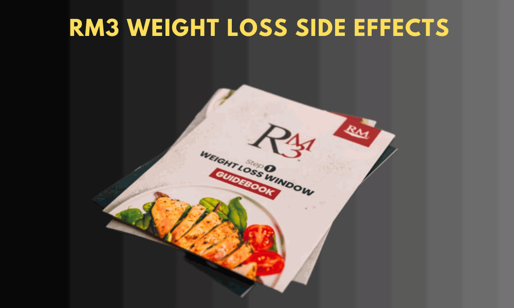 RM3 Weight Loss Side Effects